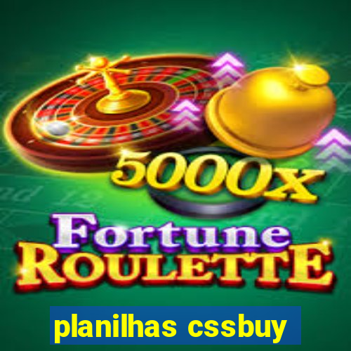 planilhas cssbuy